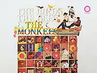 The Birds, the Bees, and the Monkees